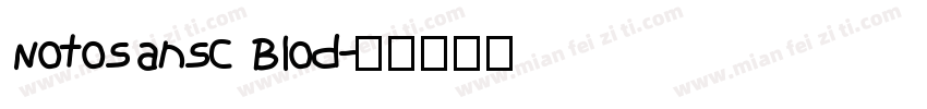 NotoSanSC Blod字体转换